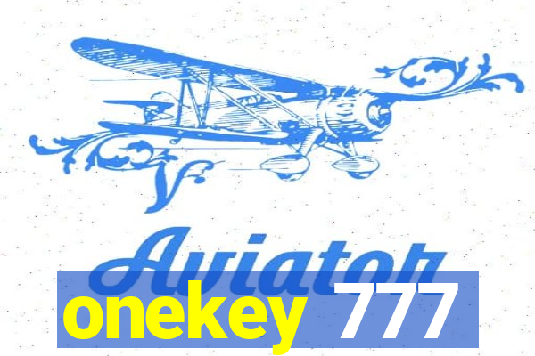 onekey 777